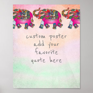add your own quote poster pink elephants