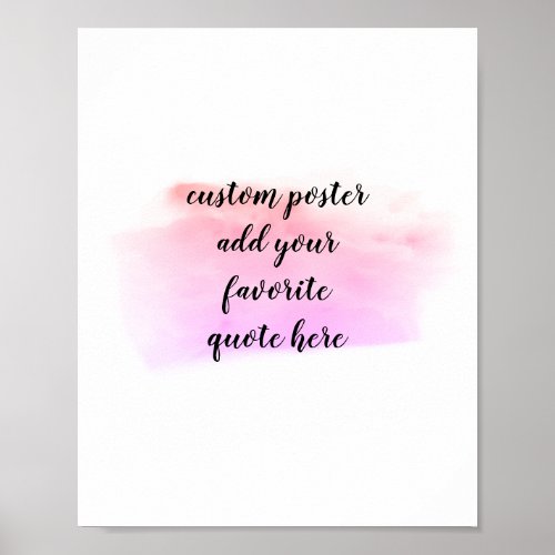 add your own quote poster watercolor design