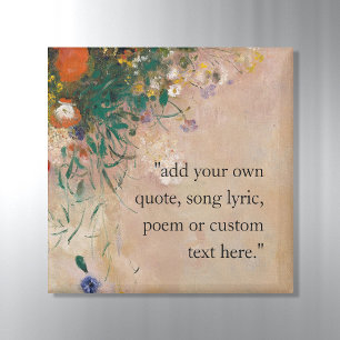 Add Your own Quote Vintage Floral Magnet