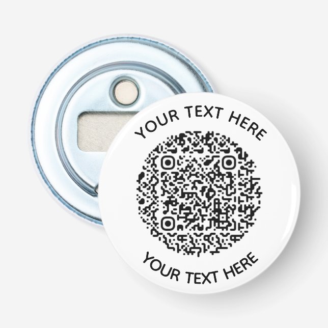 Add your own round QR Code text Scan Minimal  Bottle Opener (Front)