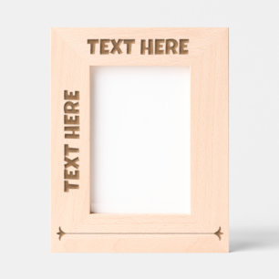 ADD YOUR OWN TEXT laser  Engraved Frames