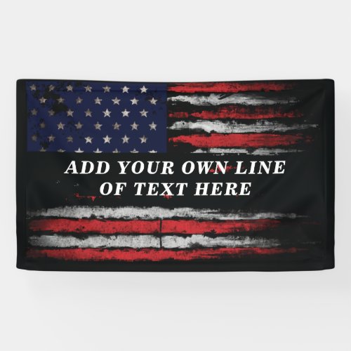 Add your own text on grunge American flag Banner
