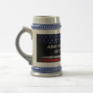 Add your own text on grunge American flag Beer Stein