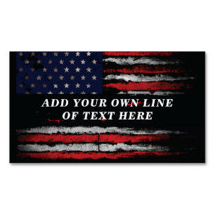 Add your own text on grunge American flag Business Card Magnet