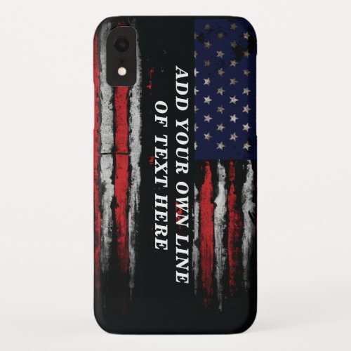 Add your own text on grunge American flag iPhone XR Case