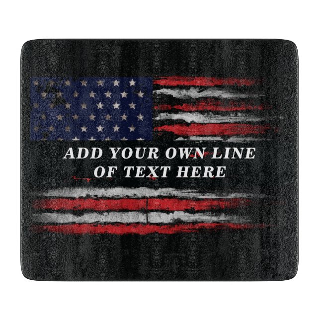 Add your own text on grunge American flag Cutting Board (Front)