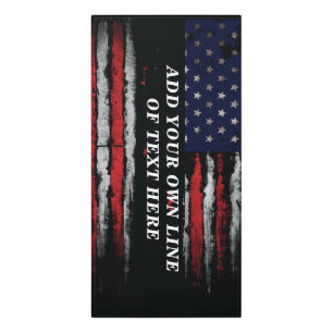 Add your own text on grunge American flag Door Sign