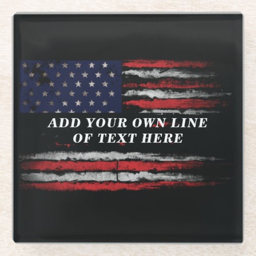 Add your own text on grunge American flag Glass Coaster