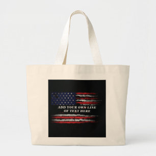 Add your own text on grunge American flag Large Tote Bag