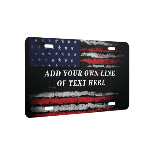 Add your own text on grunge American flag License Plate