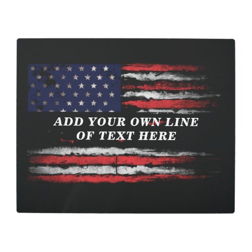 Add your own text on grunge American flag Metal Print