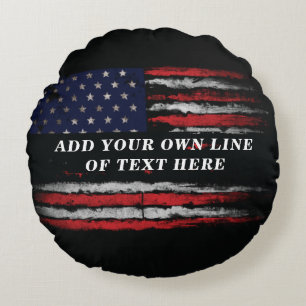 Add your own text on grunge American flag Round Pillow