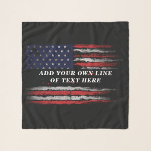 Add your own text on grunge American flag Scarf