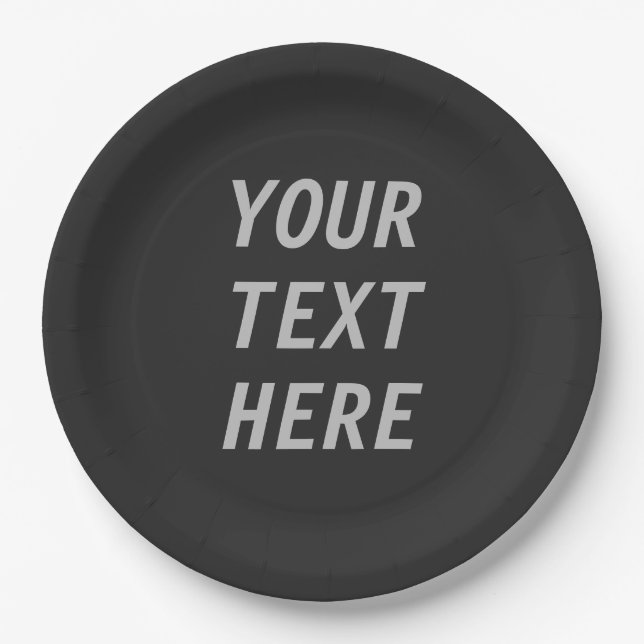 Add Your Own Text  Paper Plates (Front)