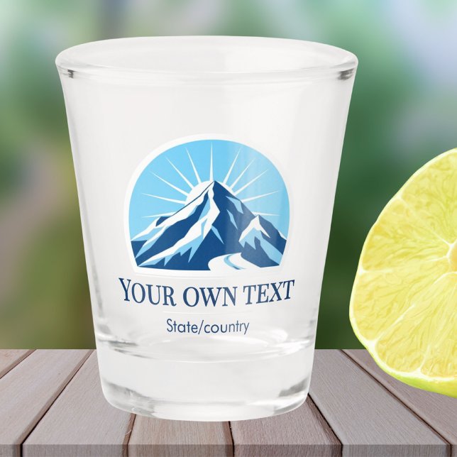 Add your own text ski resort mountain souvenir  shot glass (Creator Uploaded)