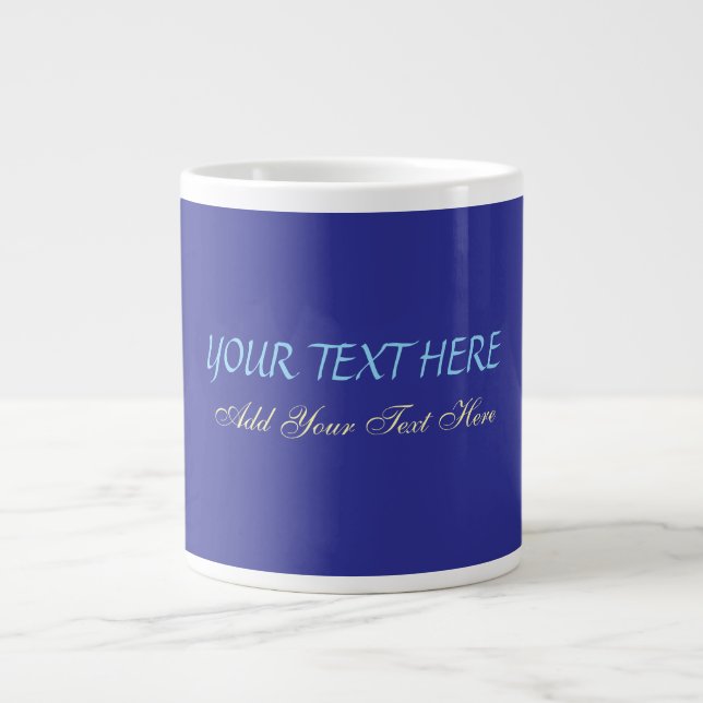 Add Your Own Text Slogan Minimalist Modern Plain Giant Coffee Mug (Front)