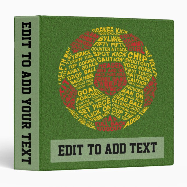 Add Your Own Text Soccer Typography Ring Binder (Front/Spine)