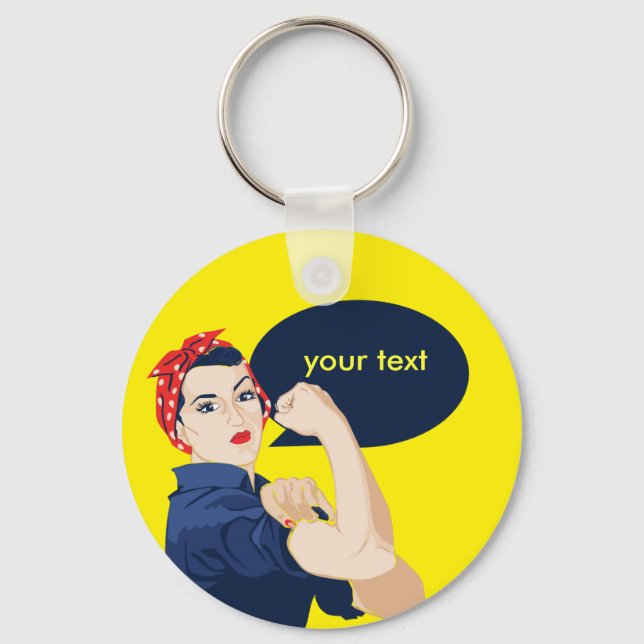Add your own text to rosie riveter keychain (Front)