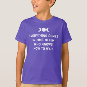 Add your own Texts, Quotes, Sayings and Wisdoms T-Shirt