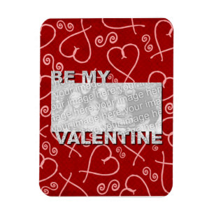 ADD Your Photo Be My Valentine Frame - Red Hearts Magnet