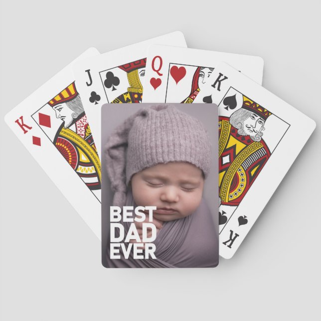 ADD YOUR PHOTO Best Dad Ever Poker Cards (Back)