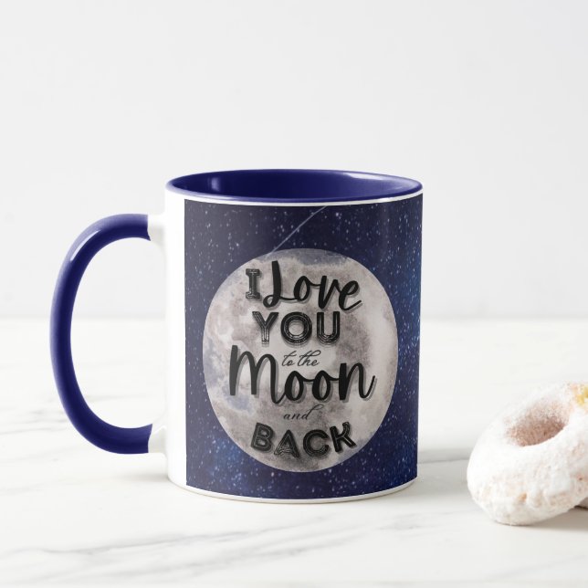 Add Your Photo I Love You to the Moon and Back Mug (With Donut)
