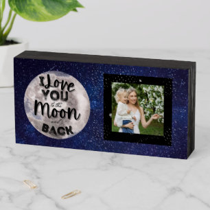 Add Your Photo I Love You to the Moon and Back Wooden Box Sign