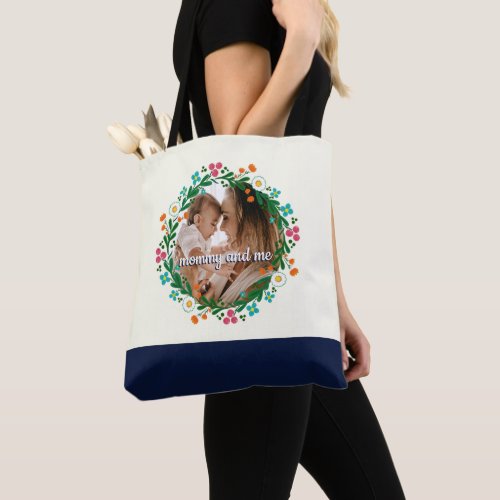 Add Your Photo Mommy and Me Colorful Floral Wreath Tote Bag