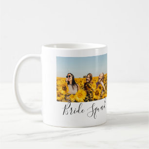 Add your photo name bridesmaid squad bride party coffee mug
