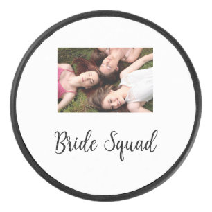 Add your photo name bridesmaid squad bride party  hockey puck