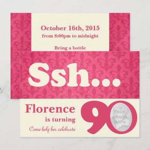 Add your photo ssh surprise 90th birthday invite