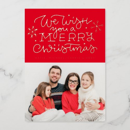 ADD YOUR PHOTO  We Wish You A Merry Christmas Fo Foil Holiday Card
