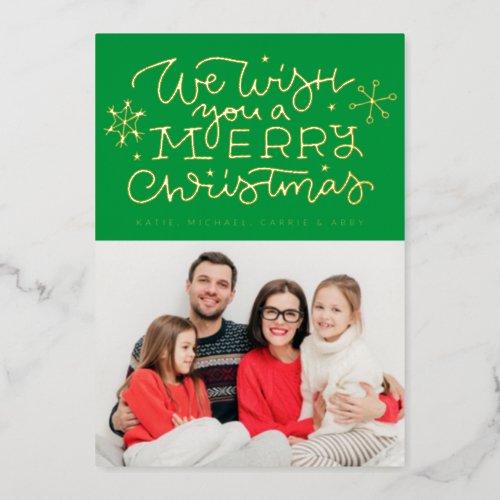  ADD YOUR PHOTO  We Wish You A Merry Christmas Fo Foil Holiday Card