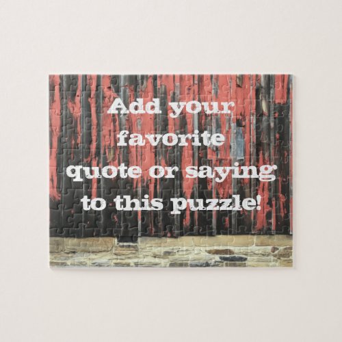 Add Your Quote Saying Phrase Barn Wood Family Gift Jigsaw Puzzle