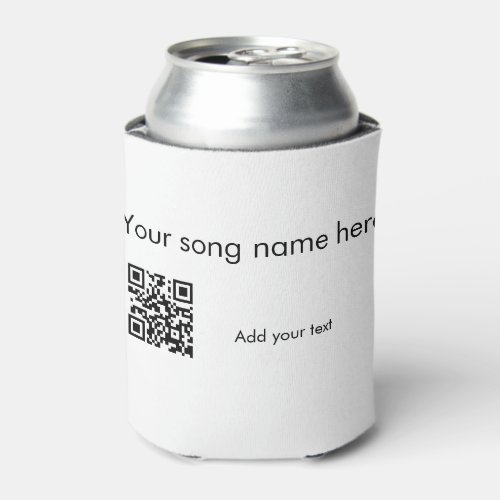 Add your song name here q r code add text name her can cooler