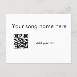 Add your song name here q r code add text name her postcard