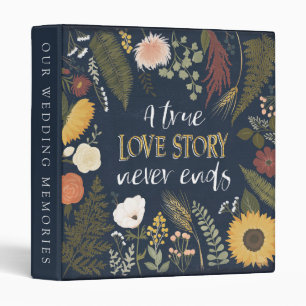 Add Your Text A True Love Story Never Ends Binder