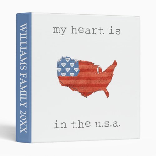Add Your Text  Americana  My Heart Is In The USA Binder
