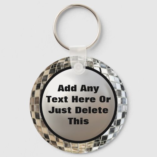 Add Your Text Cool Disco Mirror Ball Keychain