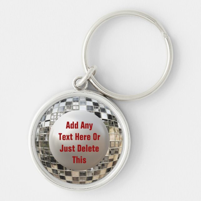 Add Your Text Cool Disco Mirror Ball Keychain (Front)