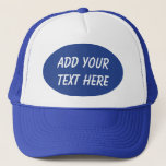 Add Your Text Here-hat Trucker Hat at Zazzle