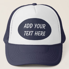 ADD YOUR TEXT HERE-HAT TRUCKER HAT