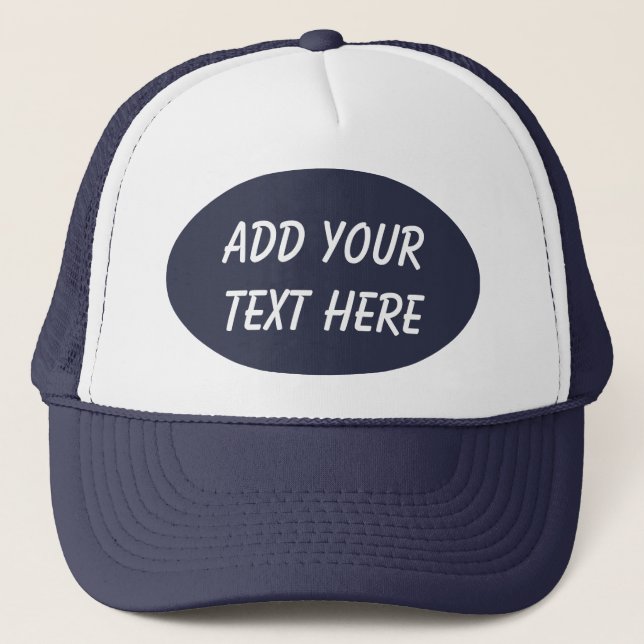 ADD YOUR TEXT HERE-HAT TRUCKER HAT (Front)