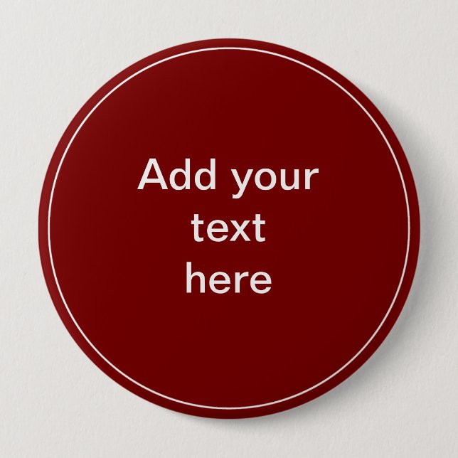 Add Your Text Here - TEMPLATE Button (Front)