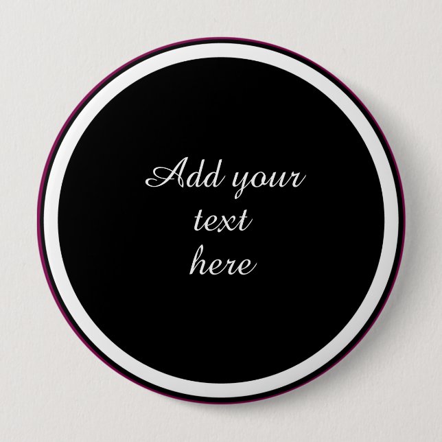 Add Your Text Here - TEMPLATE Button (Front)