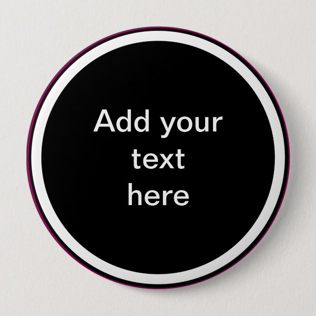 Add Your Text Here - TEMPLATE Button (Front)