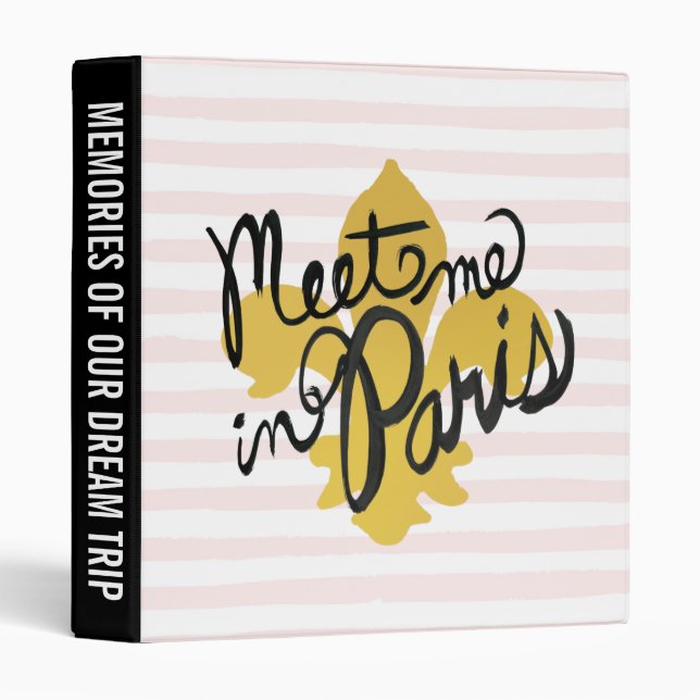 Add Your Text | Meet Me in Paris Black and Gold Binder (Front/Spine)