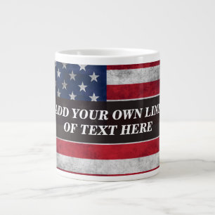 Add your text on American flag Giant Coffee Mug