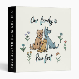 Add Your Text   Our Family Is Paw-fect 3 Ring Binder