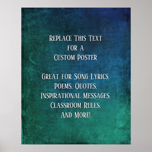 Add Your Text Quote Grunge Textured Blue Green DIY Poster